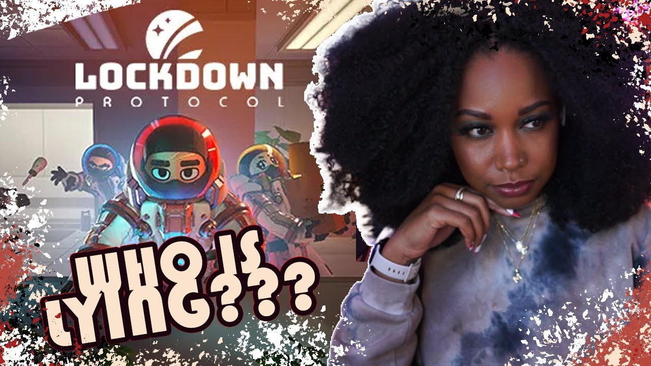 ANOTHER GAME TO LIE TO FRIENDS | Lockdown Protocol