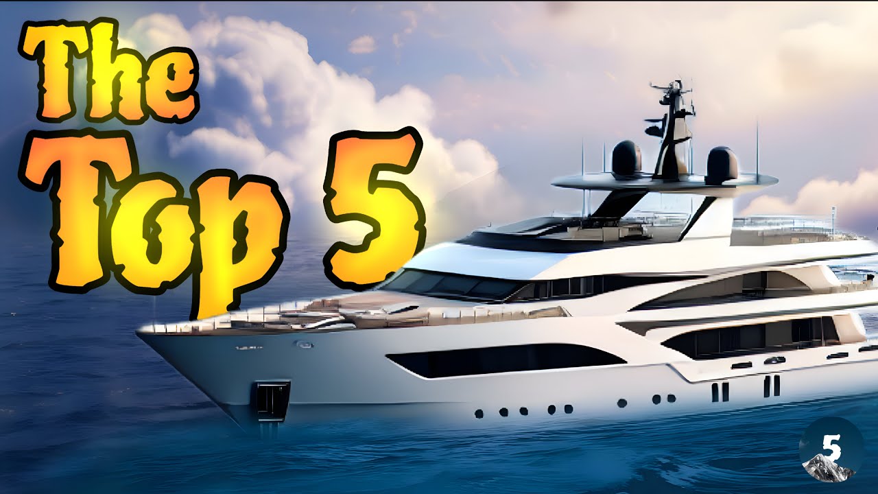 The top 5 important facts about yacht ⛵  (you should know it)