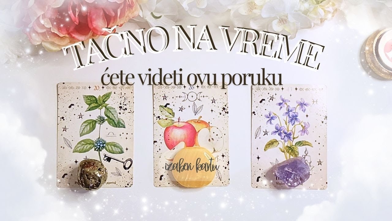 🌟Ova poruka će vas naći TAČNO NA VREME! 🤍✨(