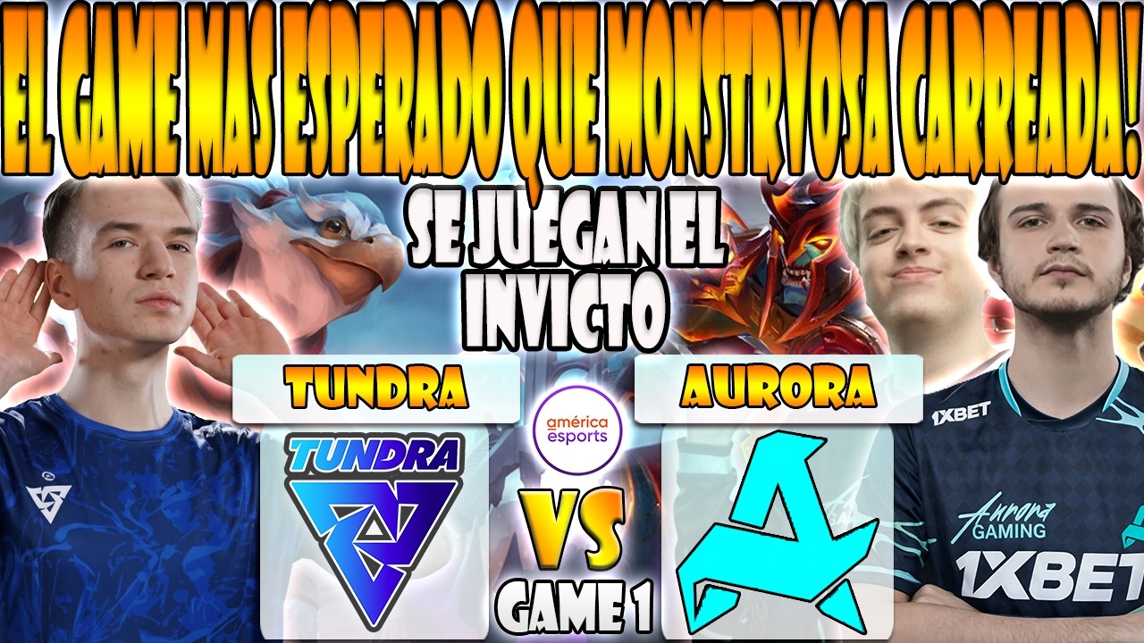 TUNDRA vs AURORA BO3[GAME 1] PURE, BZM, 33 VS NIGHTFALL, LORENOF, MIRA - DREAMLEAGUE SEASON 28-DOTA