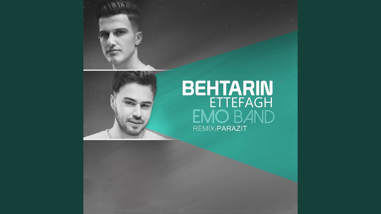 Behtarin Ettefagh (Parazit Remix)