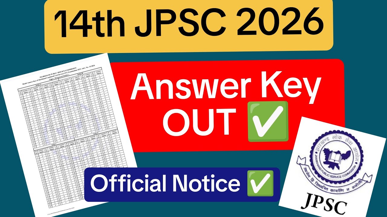 💥14th JPSC PT Exam 2026 Answer Key OUT ✅14th JPSC Paper 1& Paper 2 Answer Key OUT ✅14th JPSC 2026 ✅