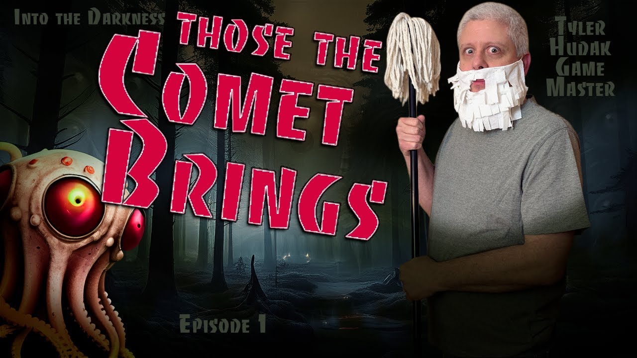 Those the Comet Brings, version 1, episode 1 - Call of Cthulhu RPG