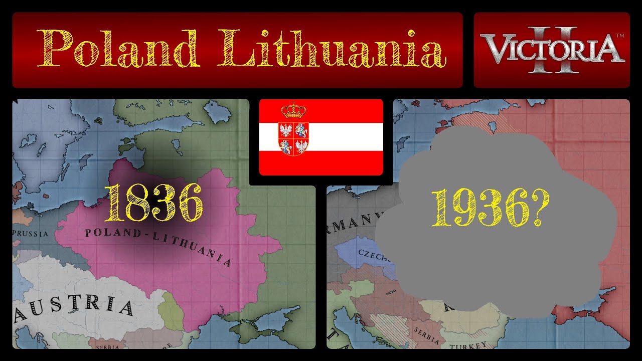 *Victoria 2* - What happens when you add Poland-Lithuania in 1836?