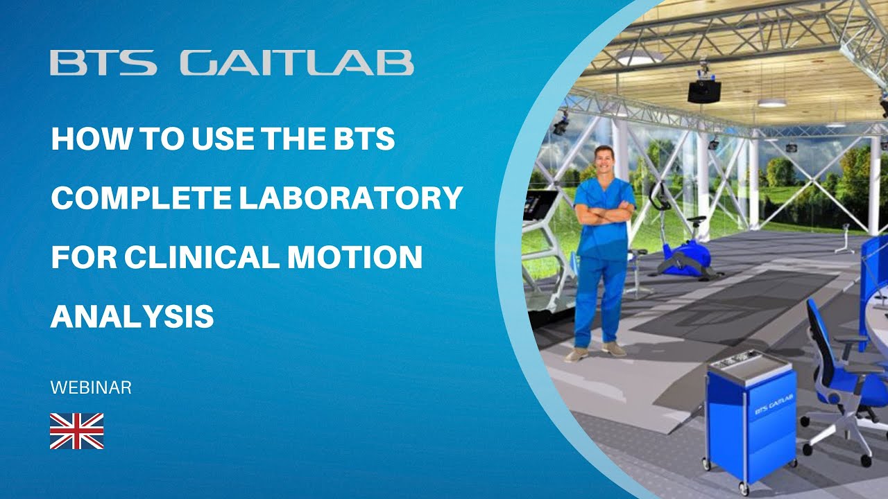 BTS GAITLAB | How to use the BTS complete laboratory for clinical motion analysis