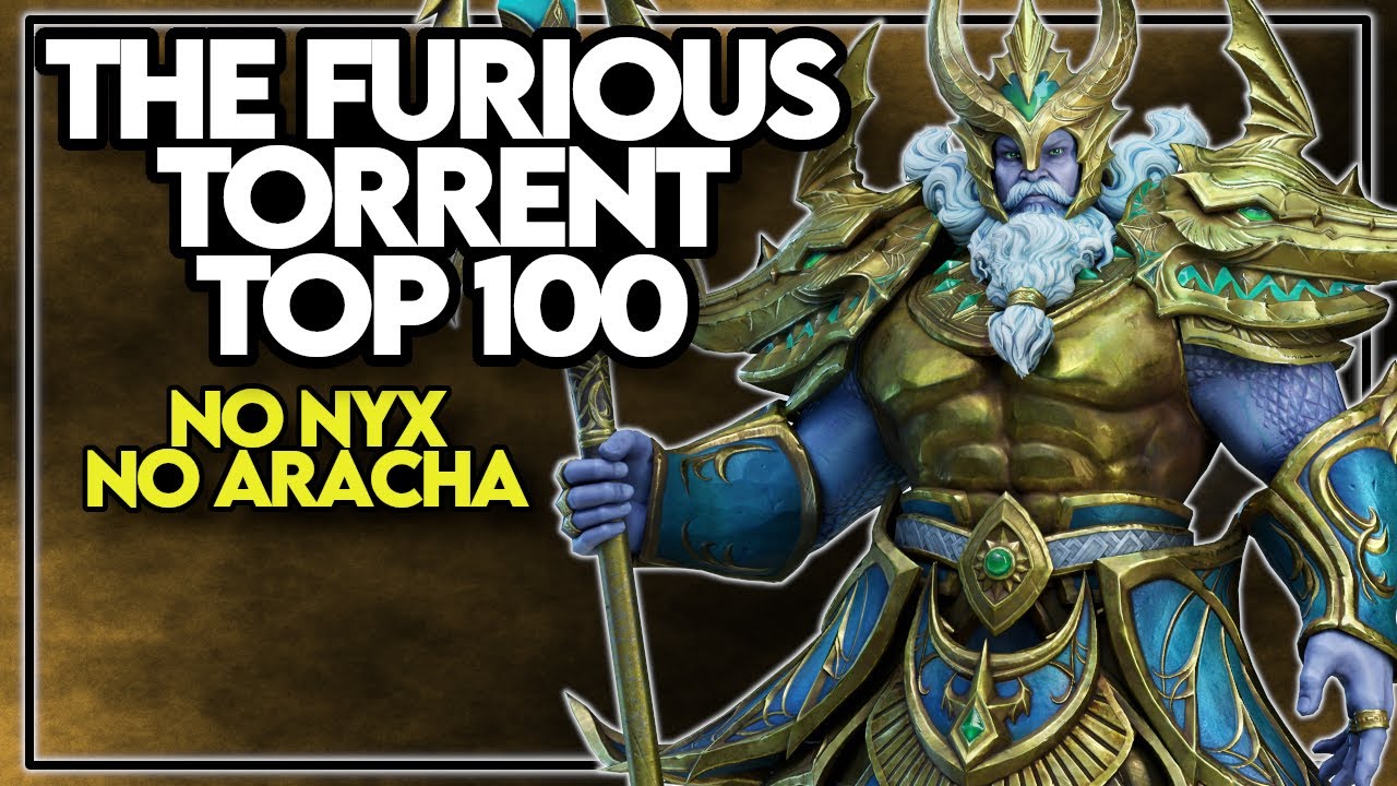 The Furious Torrent Codex | First Runs | Top 100 | No Nyx or Aracha