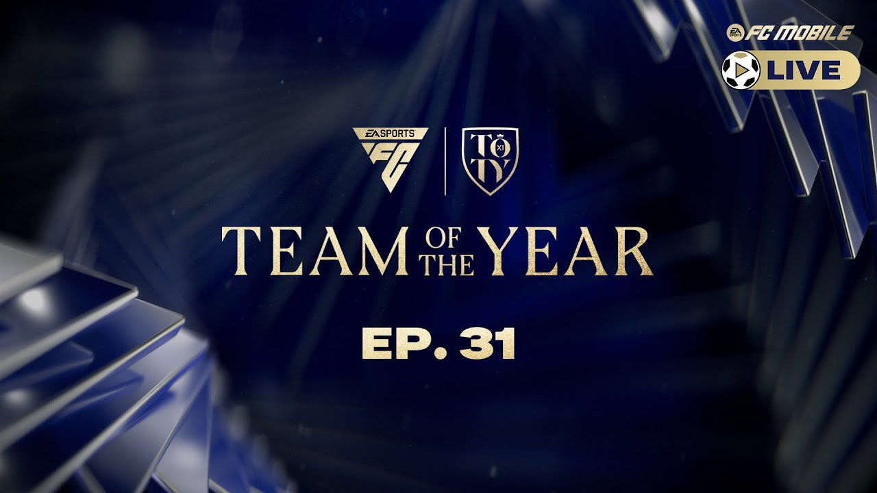 FC Mobile LIVE - Episode 31: Team of the Year (TOTY)