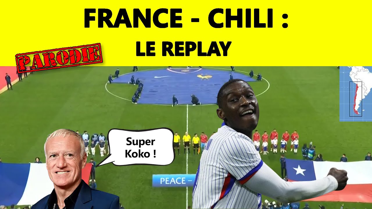 ⚽ France - Chili : le replay ▶️ (parodie)