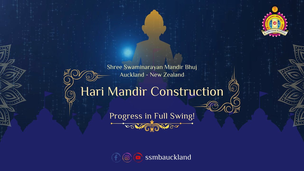 Progress Update 2 - SSMB Auckland Hari Mandir -  @bhujmandir 