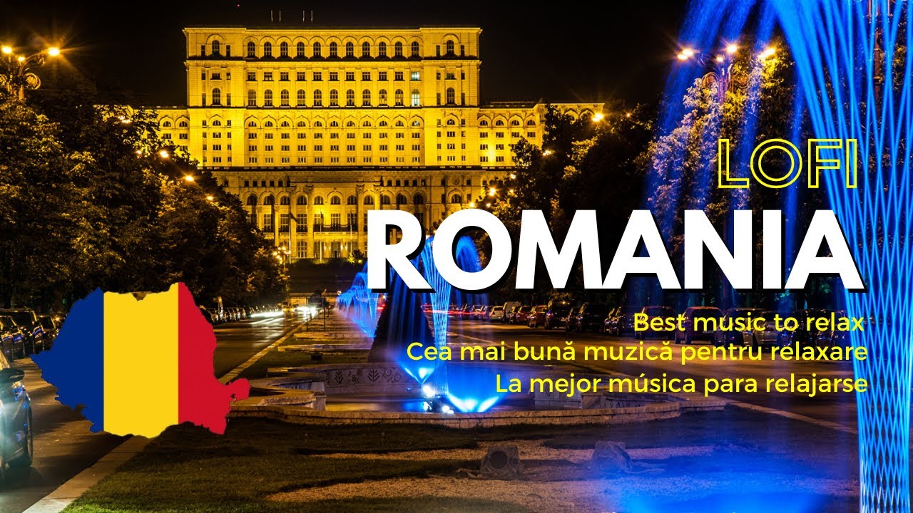 🎶 LOFI ROMANIA - Ruman&iacute;a LOFI - Best music to relax, study, work and dream🌙📚