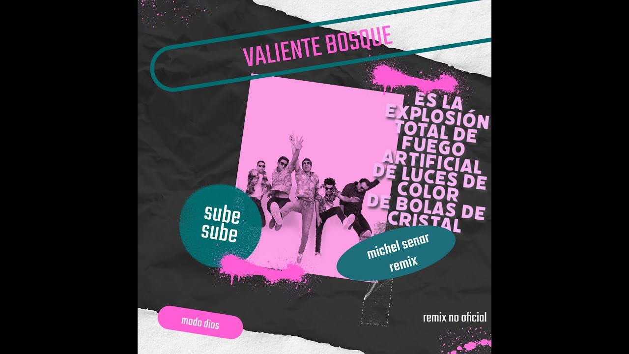 VALIENTE BOSQUE - 