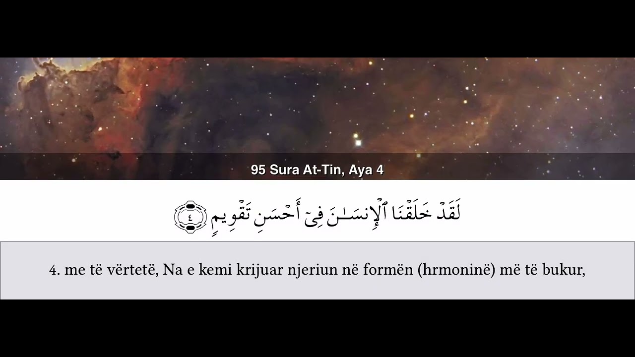 Surah At-Tin recites by Abdulrahman, Albanian translation