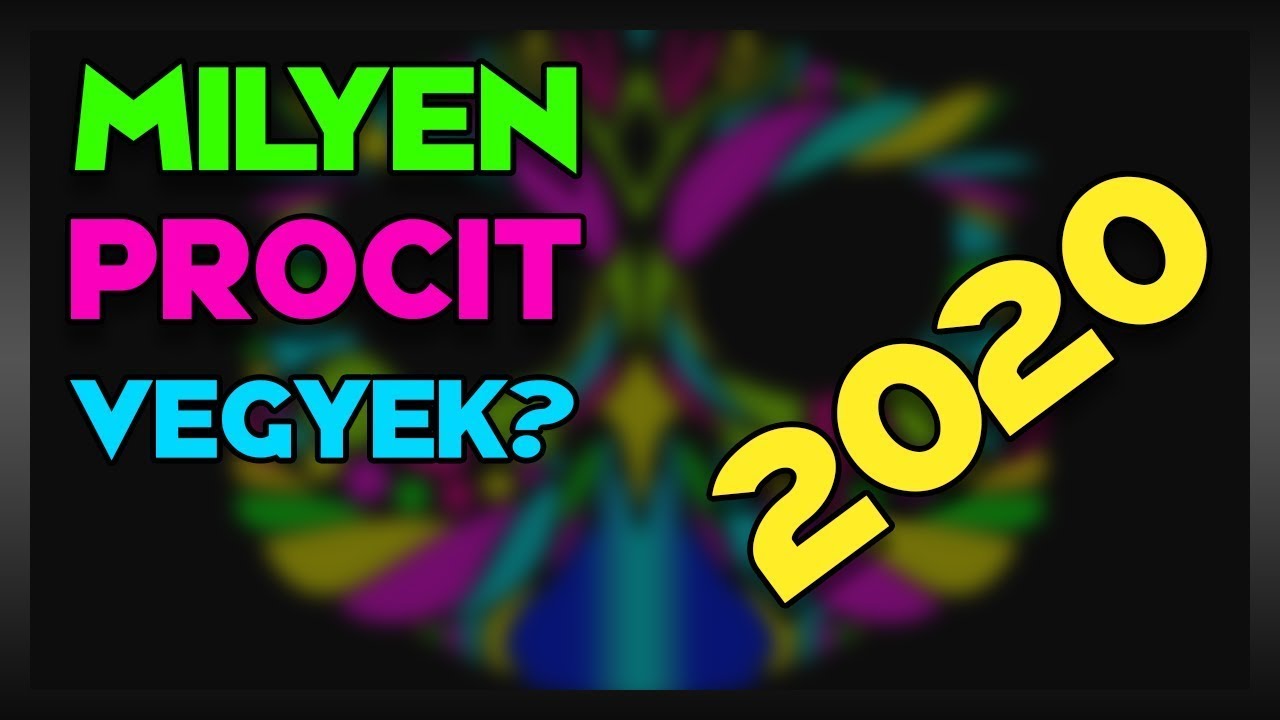 RP's Lair - Milyen Procit Vegyek? 2020 UPDATE