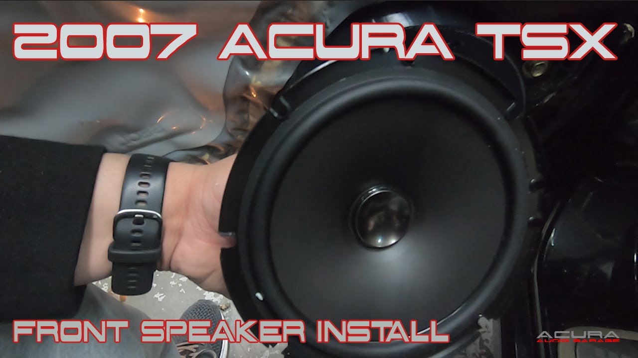 2004 2005 06 07 2008 Модернизация фронтальных динамиков Acura TSX — руководство по самостоятельно...