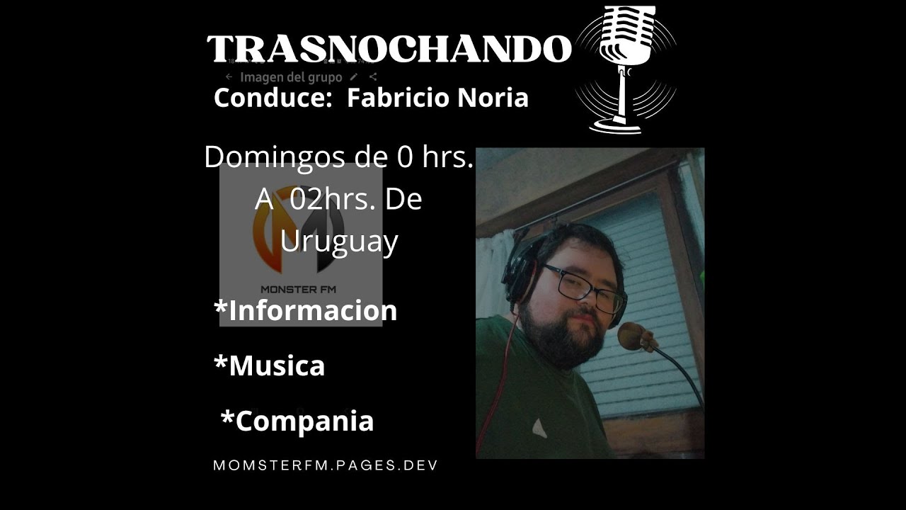 TRASNOCHANDO 01 FEBRERO 2026 EN VIVO POR MONSTER FM ON LINE  DESDE URUGUAY Y MEXICO,  EN VIVO!