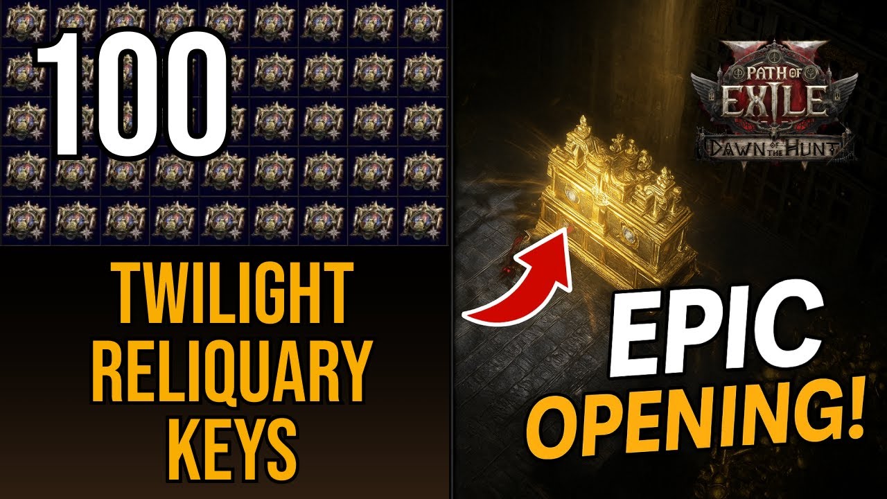 🔥 PoE2: 100 Twilight Reliquary Keys – EPIC Opening! 🎁🔑🔥 + BONUS Inside: Extra Unboxing Fun! 😱💥🤑