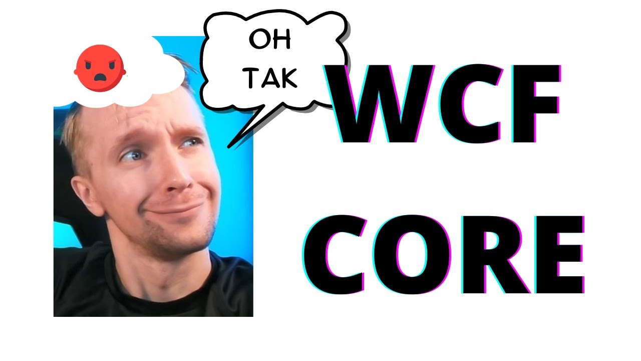 WCF CORE Oh Tak
