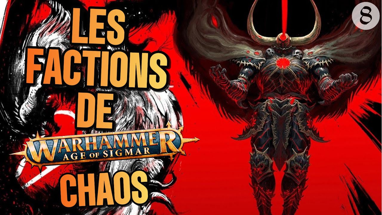 TOUTES LES FACTIONS DU CHAOS EXPLIQUÉES EN 15 MIN ! WARHAMMER AGE OF SIGMAR