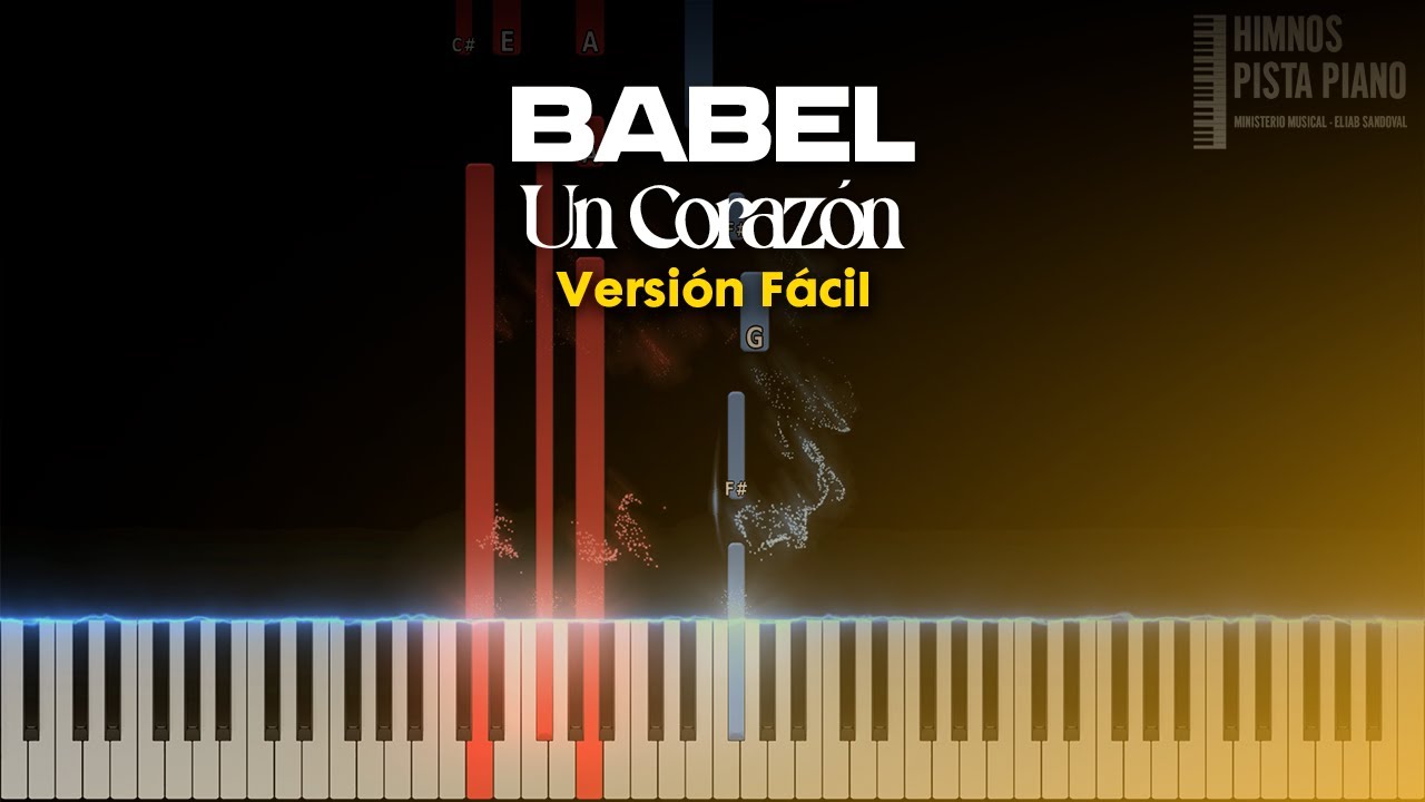 Babel - Un Corazón | Easy Piano Tutorial + Partitura