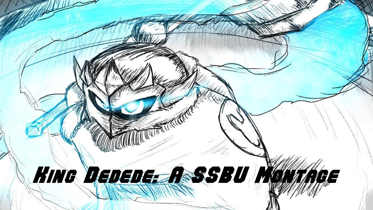Your Majesty Triple D - A King Dedede Montage (Super Smash Bros.Ultimate)