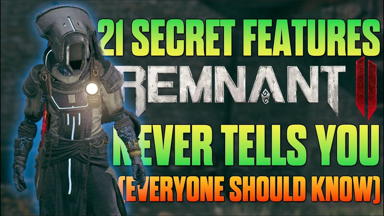 21 секретная функция, о которой Remnant 2 вам никогда не расскажет (советы и рекомендации)