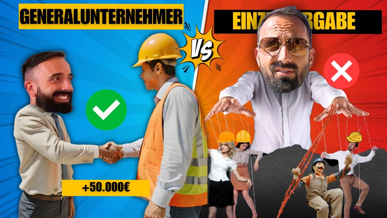 Generalunternehmer oder Einzelvergabe? Was macht f&uuml;r dich Sinn?