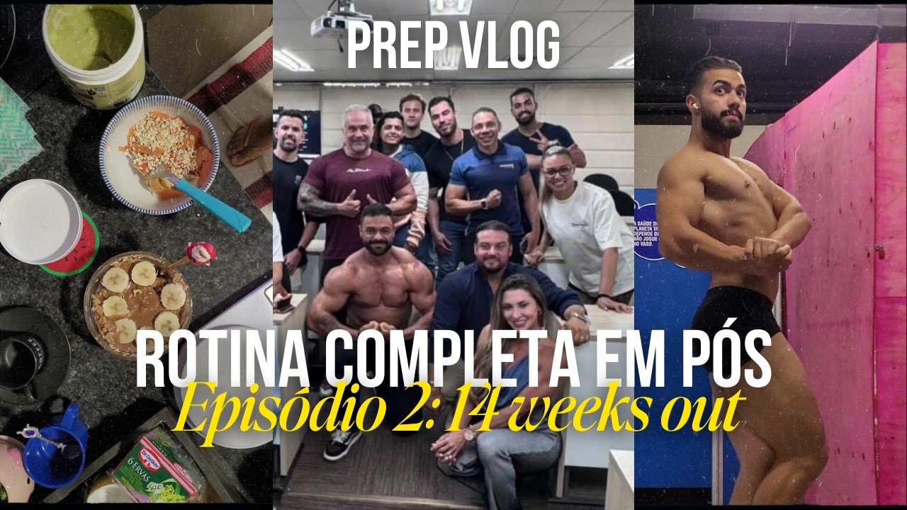 Dieta 14 Semanas da 1° Competição + Rotina de Estudos