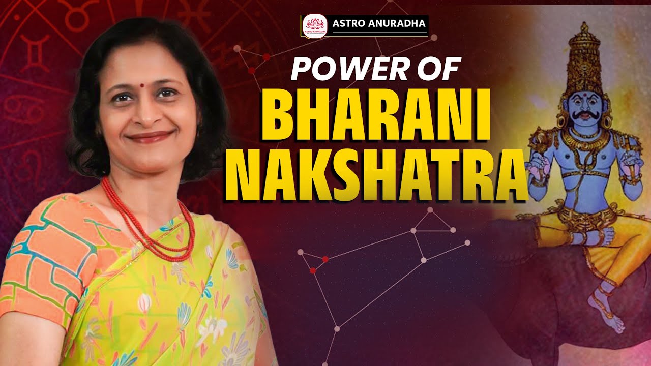 Power of Bharani Nakshatra | Bharani Nakshatra Insights | Anuradha Sharda | Birth Nakshatra Secrets