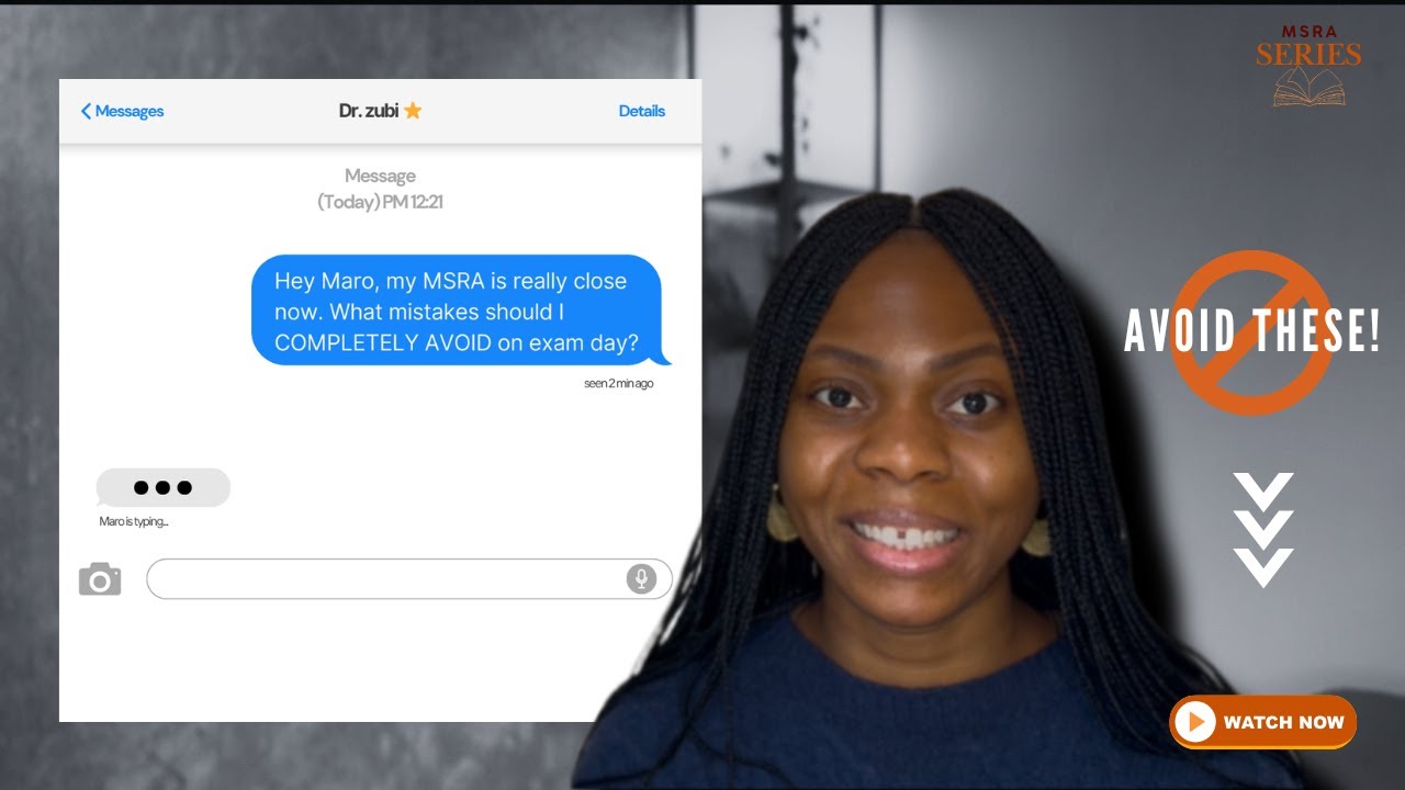Mistakes to Avoid on Exam Day (MSRA Edition)