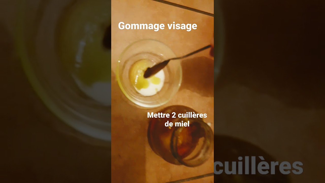 gommage visage au miel recette maison