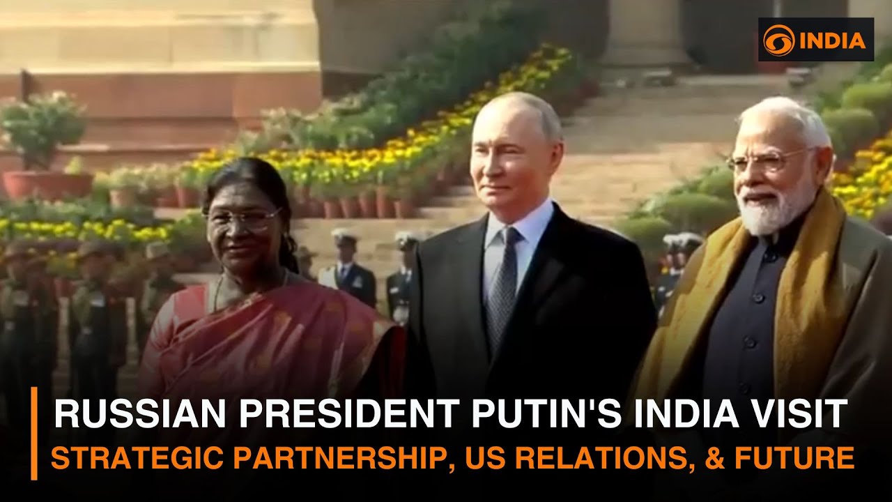 Russian President Putin's India Visit | Strategic Partnership, US Relations, & Future Opportunities