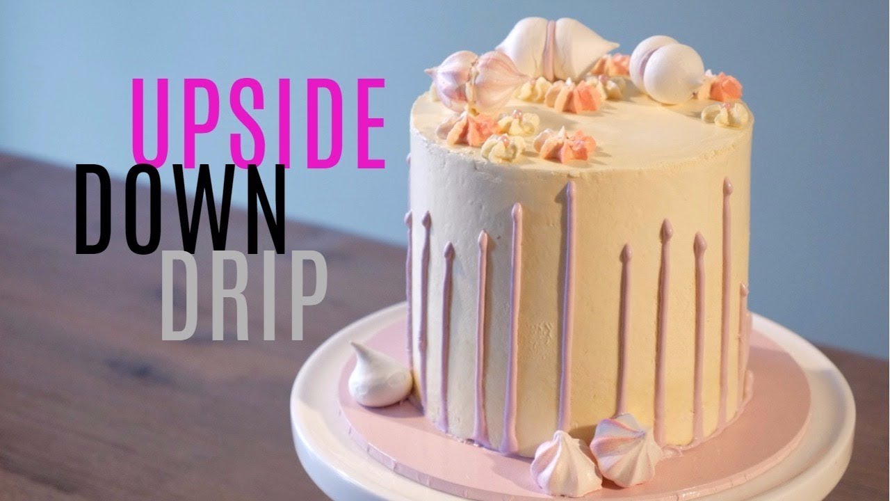 How to create an Upside Down Drip cake - Bake Bites