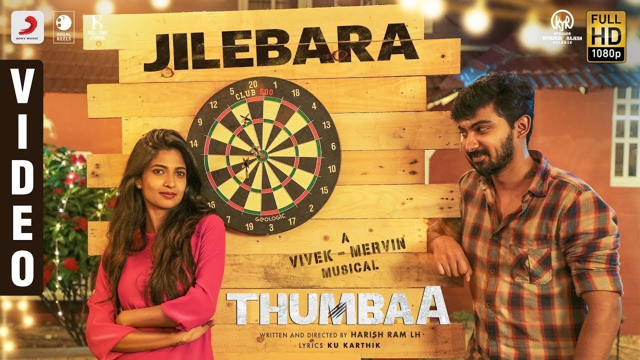 Thumbaa - Jilebara Video (Tamil) | Vivek - Mervin | Darshan | Harish Ram LH