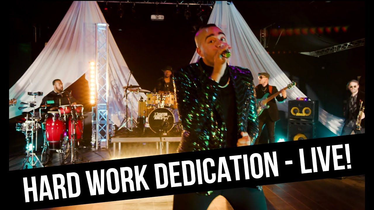 The Ashton Jones Project - Hard Work Dedication (LIVE PERFORMANCE)