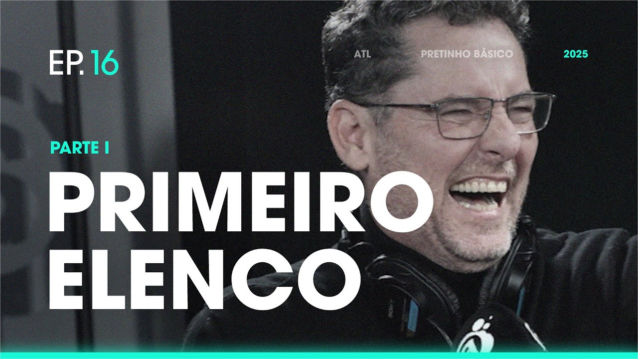 PRIMEIRO ELENCO - Parte 1 | A hist&oacute;ria do Pretinho B&aacute;sico contada pelo seu criador | ATL TV