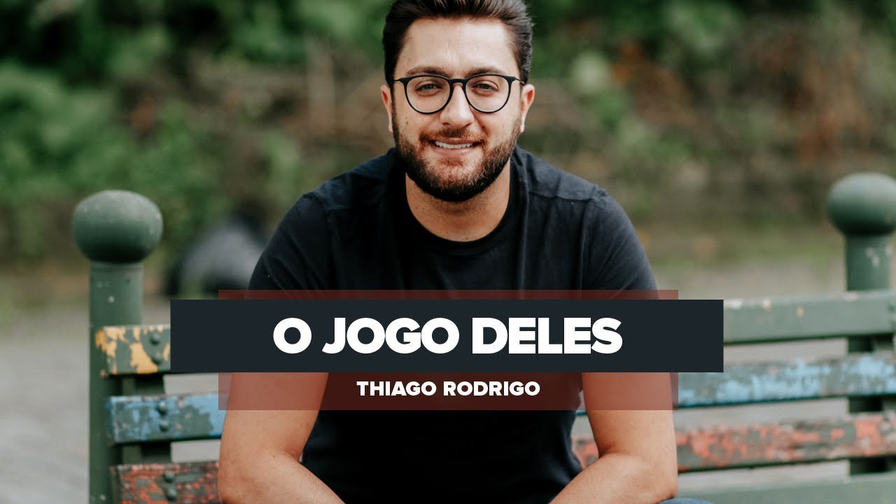 O jogo deles - Thiago Rodrigo