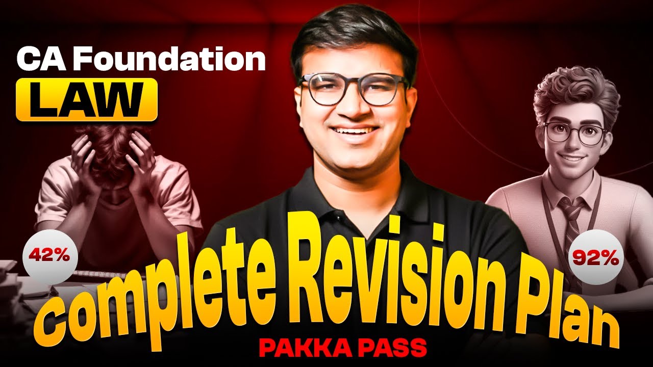 How to Clear CA Foundation Business Laws? | Law Complete Revision Plan🔥🔥 | CA Indresh Gandhi