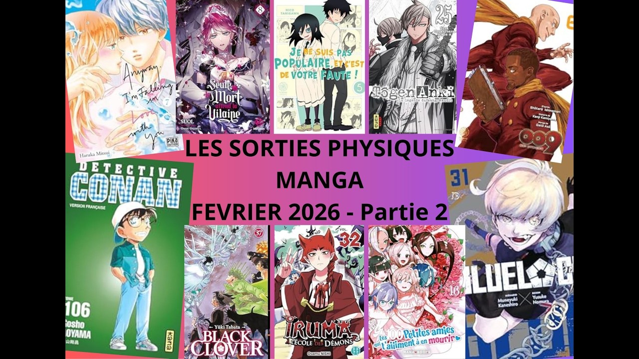 Sorties physiques : Manga - F&eacute;vrier 2026 : partie 2