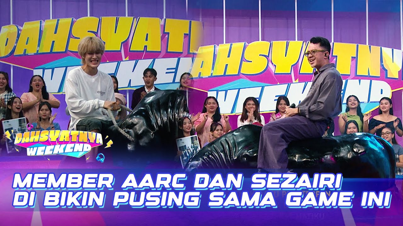 Sezairi Dan Member AArC Di Obok-Obok Sama Banteng! | DAHSYATNYA WEEKEND