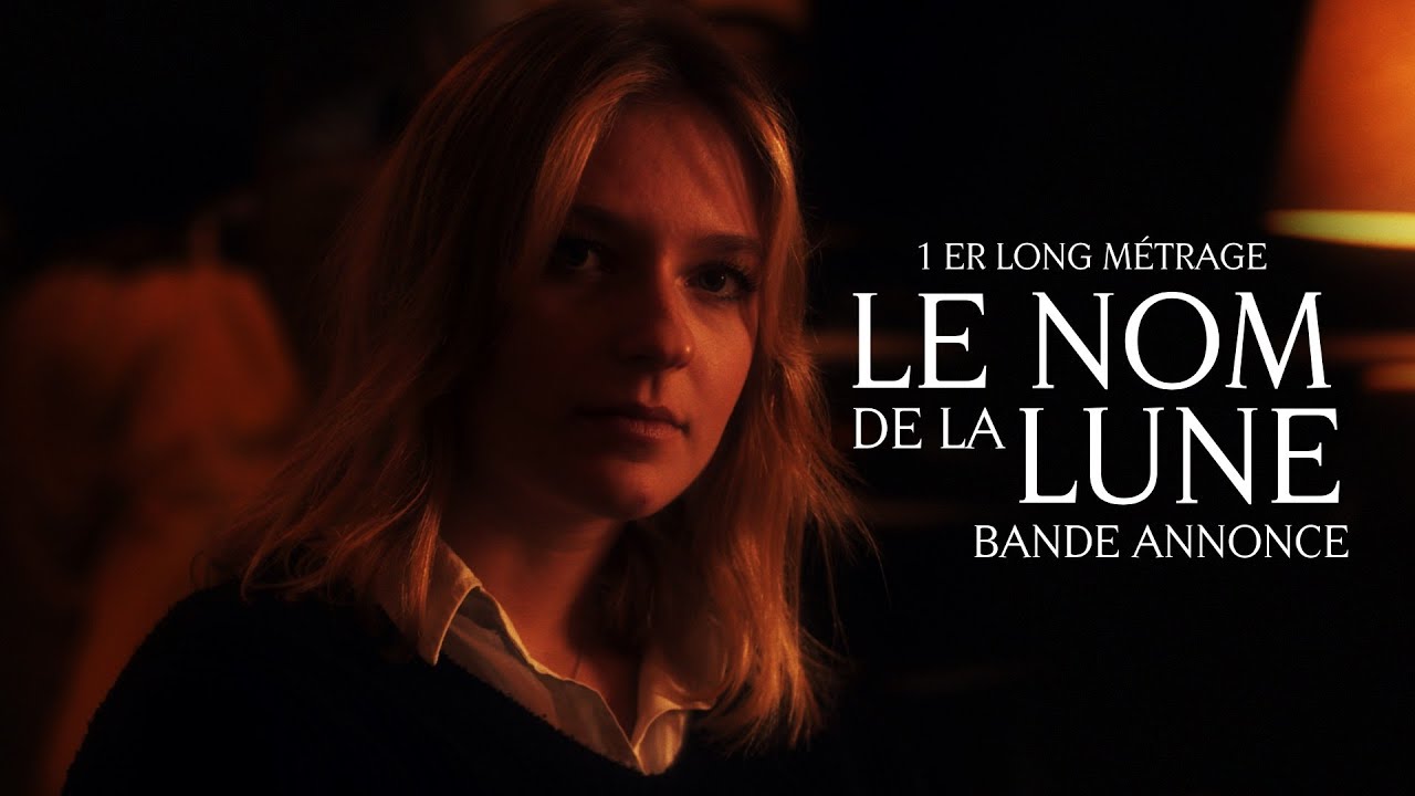 LE NOM DE LA LUNE (1er long métrage - bande annonce 2023)