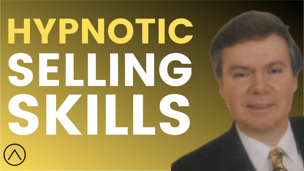 Hypnotic Selling Skills with Dr. Donald Moine