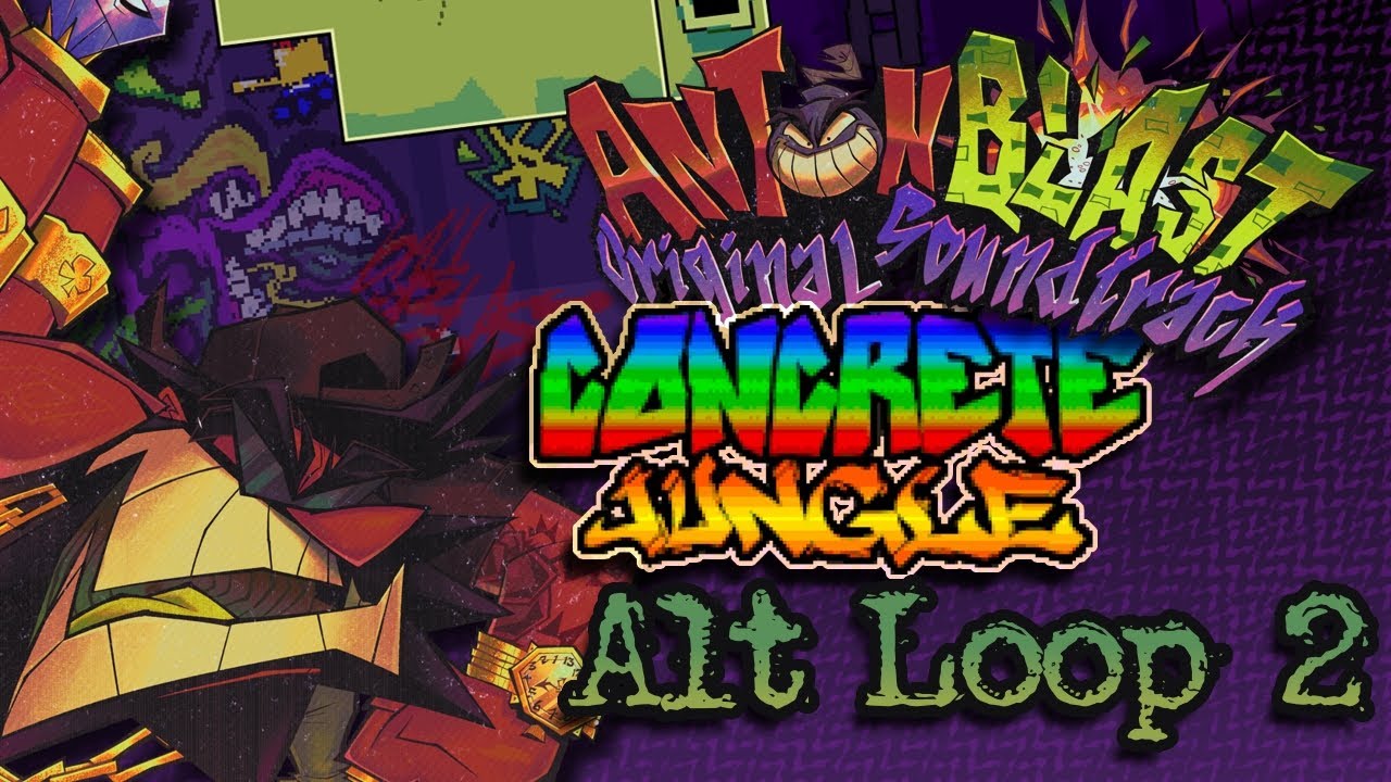ANTONBLAST OST Extended - Grindrail Gateway ... in Concrete Jungle (In-Game Loop)