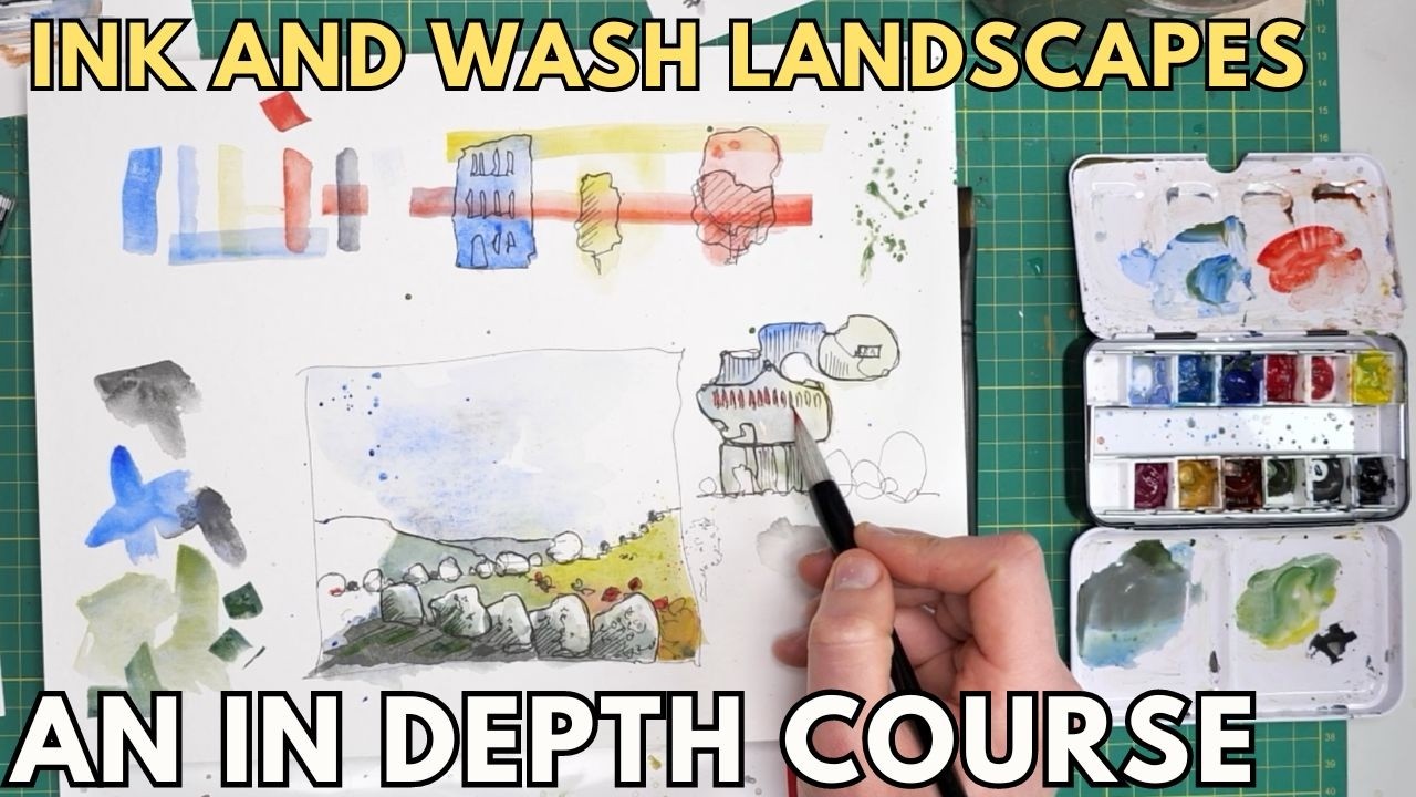 Ink and Watercolor Landscapes - An In Depth Course