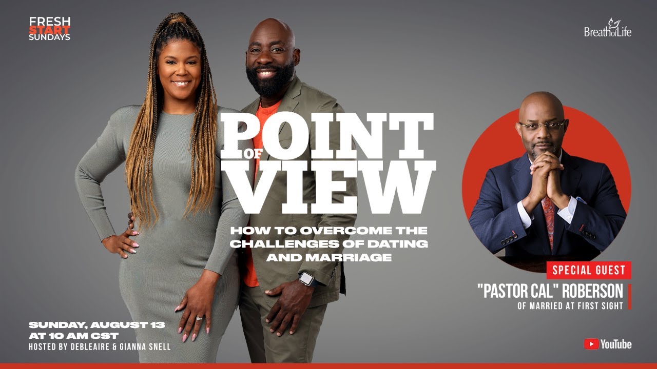 How to Overcome the Challenges of Dating and Marriage | Point of View Episode 002