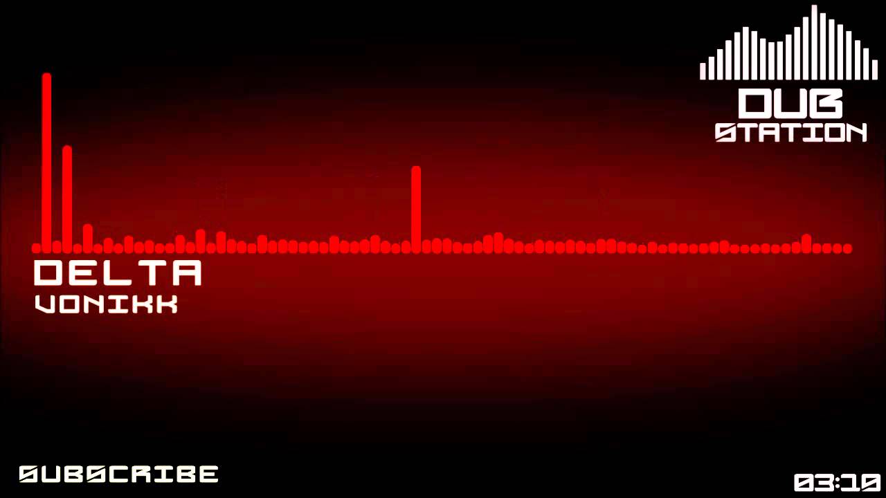 [Dubstep] Vonikk - Delta