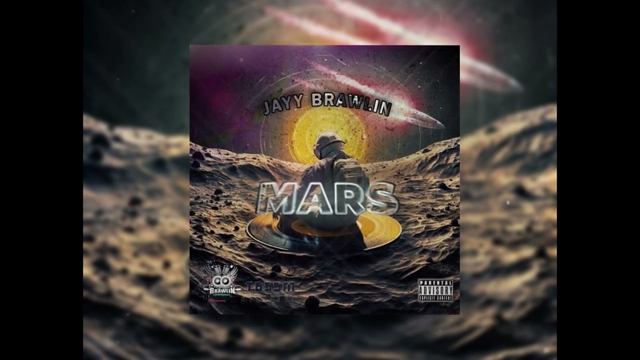 Jayy Brawlin - Mars (Official Audio)