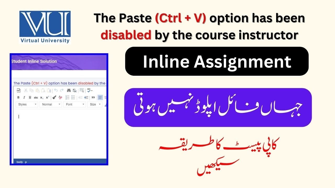 (Ctrl + V) option has been disabled by the course instructor.Inline Assignment | Copy Paste Solution