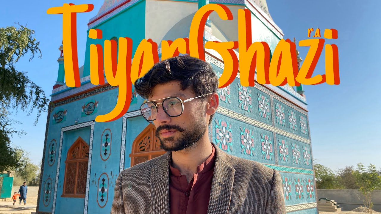 Holy Shrine of Peer TiyarGhazi r.a || ALI SHAHBAZ || VLOG