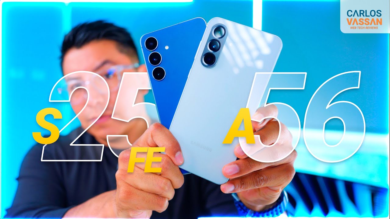 Galaxy A56 VS Galaxy S25 FE | ¿Cuál te conviene más?