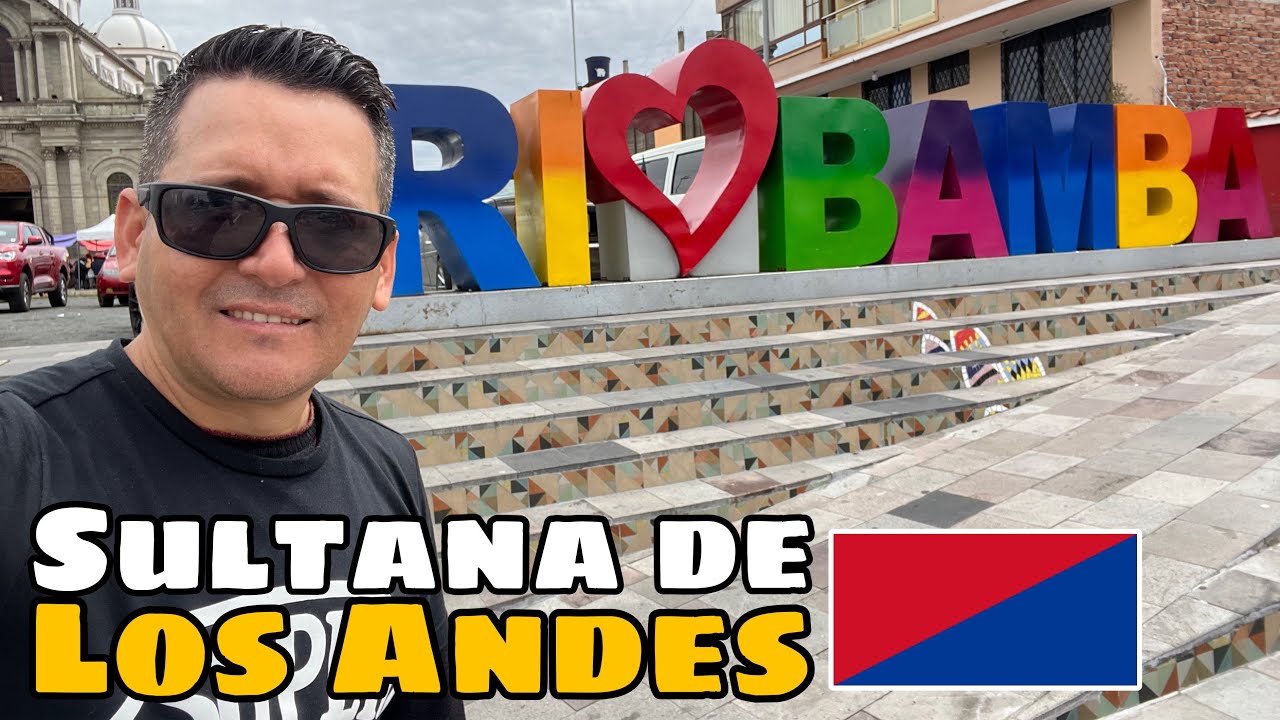 Riobamba Ecuador : Descubre los Mejores Lugares Turísticos de la Ciudad de las Primicias